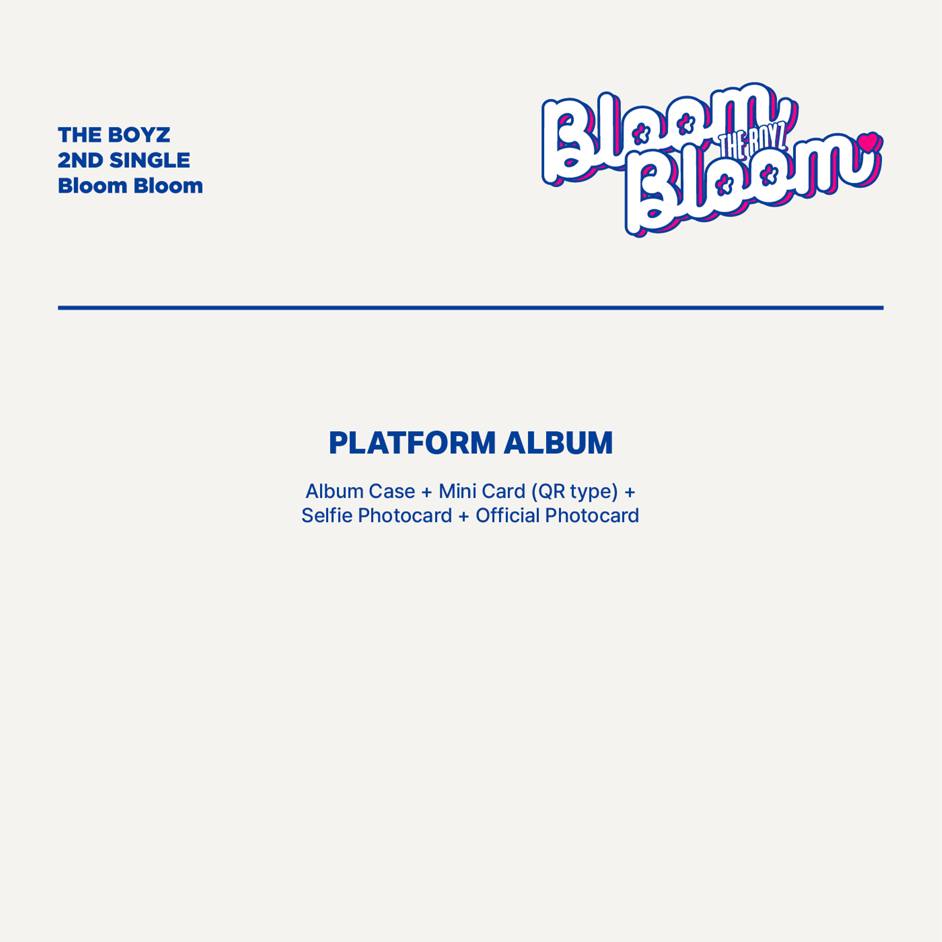 THE BOYZ - BLOOM BLOOM [2nd Single Album] Platform Ver. - Stardust K-pop Shop