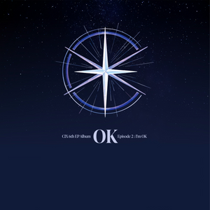 CIX - OK Episode 2: I'M OK [6th Mini Album] - Stardust K-pop Shop