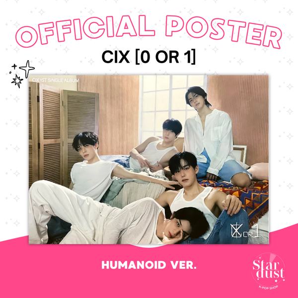 [POSTER] CIX - 0 OR 1