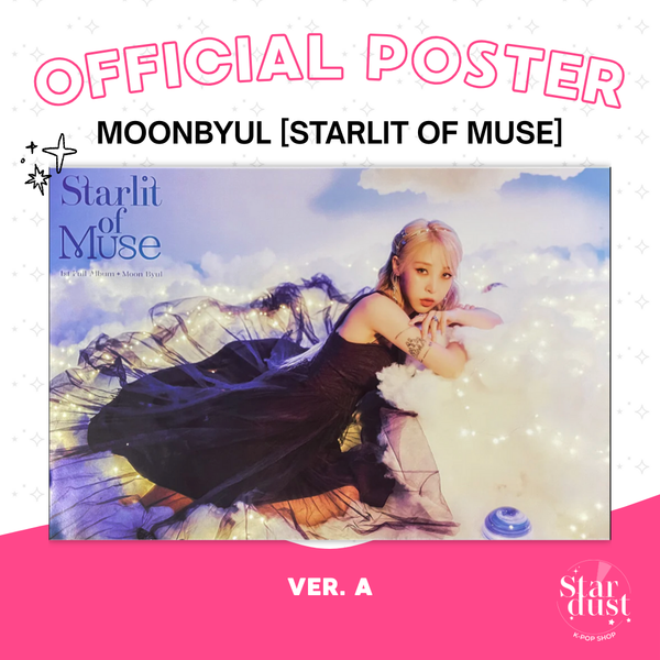 [POSTER] MOONBYUL - STARLIT OF MUSE