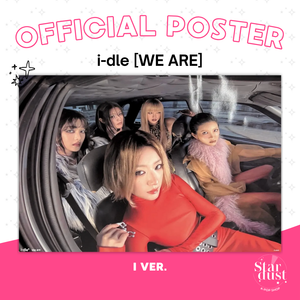 [POSTER] i-dle - WE ARE - Stardust K-pop Shop