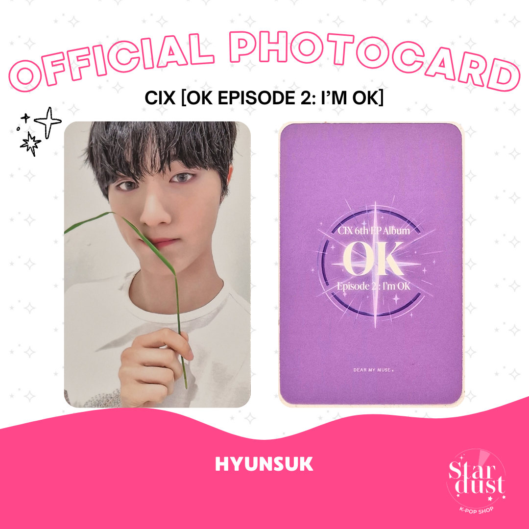 [PHOTOCARD] CIX - OK EPISODE 2: I'M OK [Dear My Muse] Set D