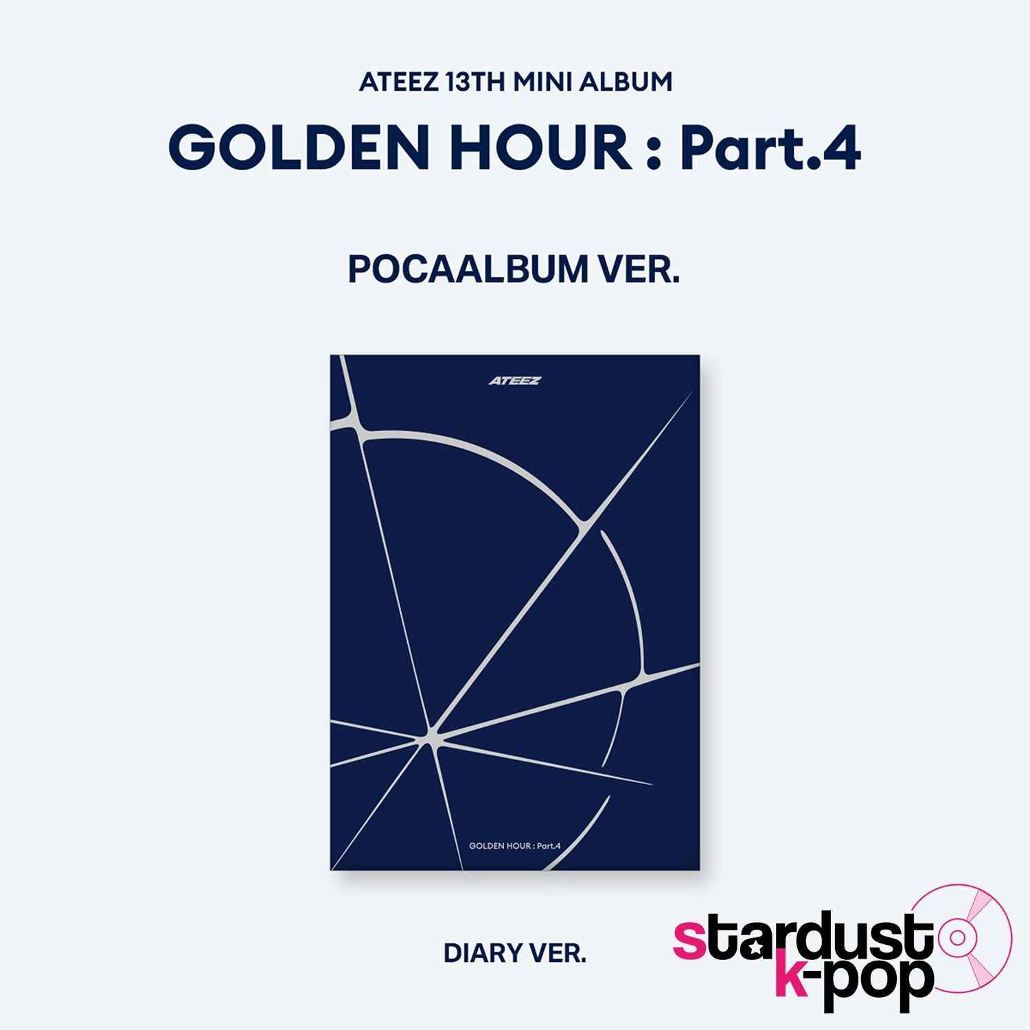 ATEEZ - GOLDEN HOUR : Part. 4 (Pocaalbum Ver.) – Stardust K-pop Shop