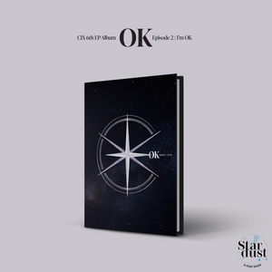 CIX - OK Episode 2: I'M OK [6th Mini Album] - Stardust K-pop Shop