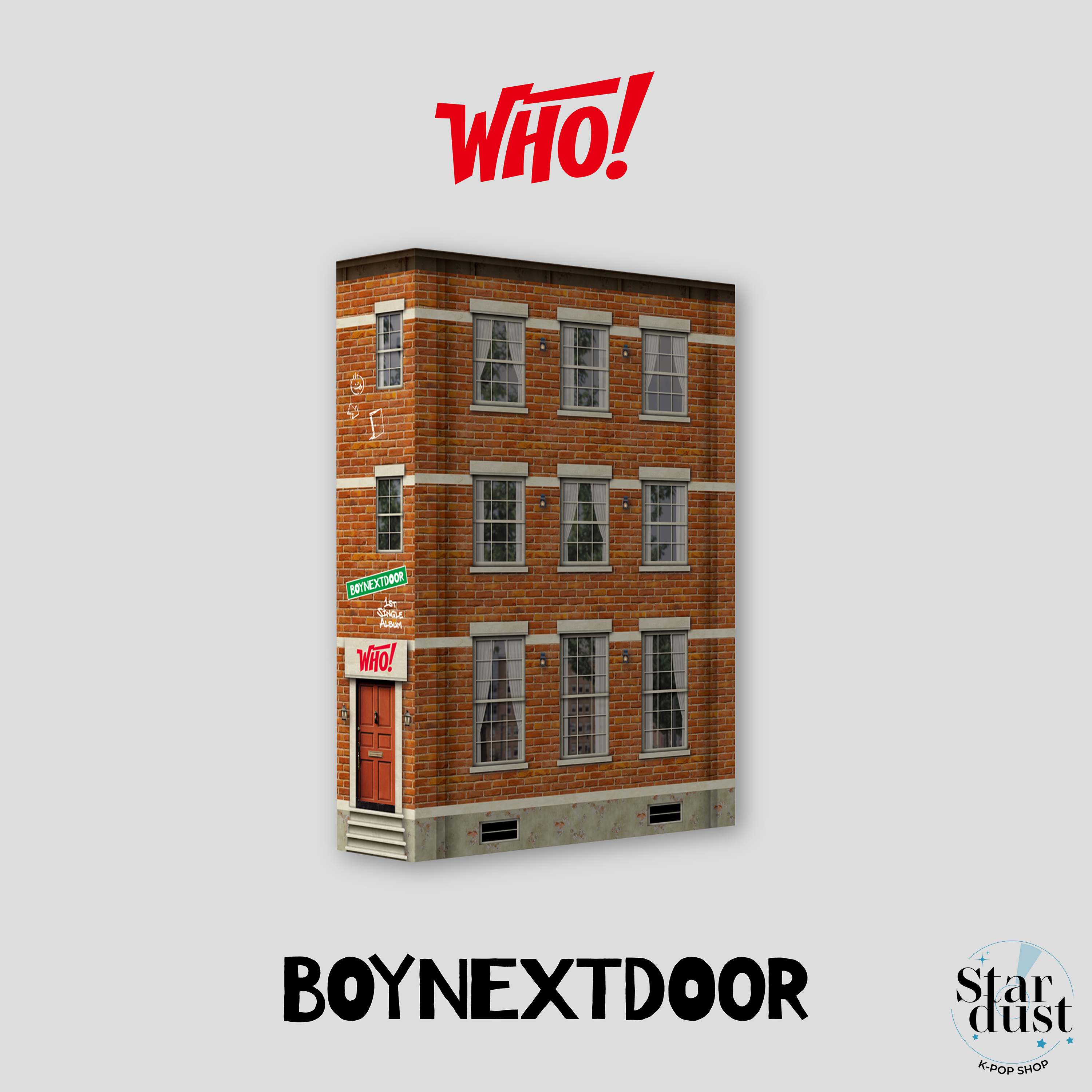 BOYNEXTDOOR - WHO [1st Single Album] - Stardust K-pop Shop