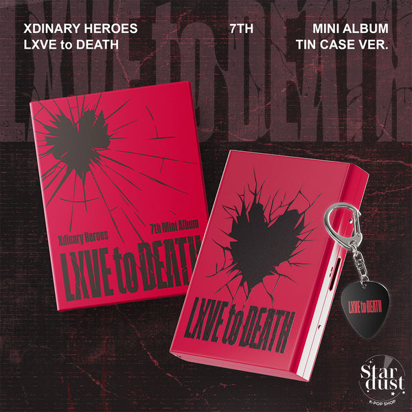 XDINARY HEROES - LXVE TO DEATH [7th Mini Album] Tin Case Ver.