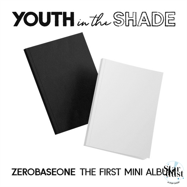 ZEROBASEONE - YOUTH IN THE SHADE [1st Mini Album]