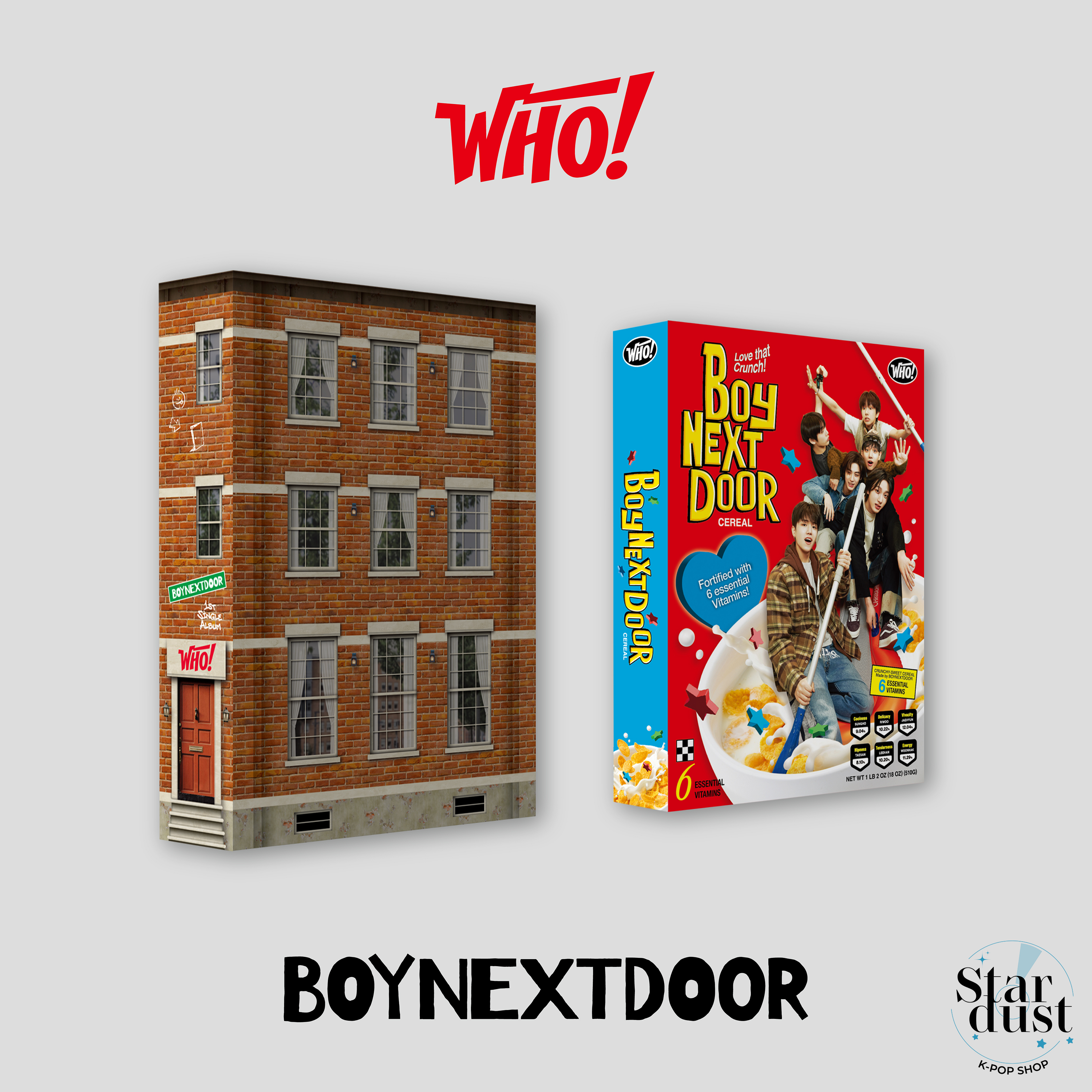 BOYNEXTDOOR - WHO [1st Single Album] - Stardust K-pop Shop