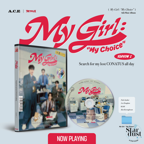 A.C.E - MY GIRL: "MY CHOICE" [6th Mini Album] + POSTER