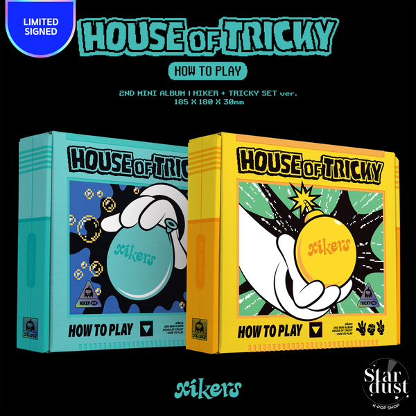 XIKERS - HOUSE OF TRICKY: HOW TO PLAY [SIGNED]