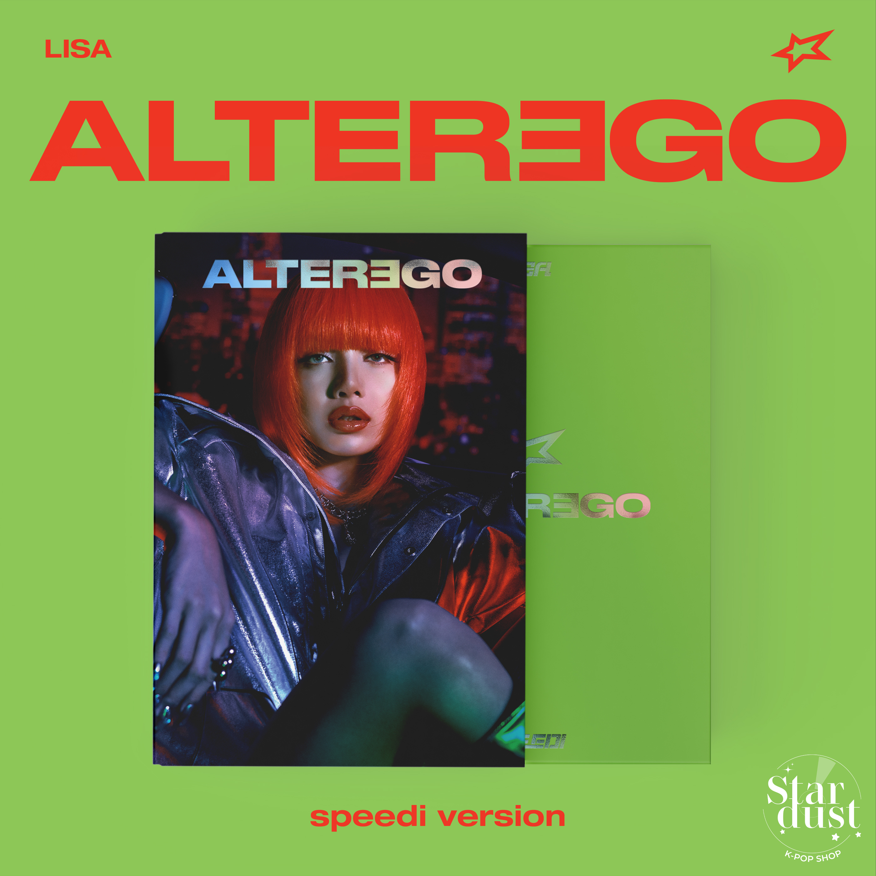 LISA - ALTER EGO [Speedi Ver.] - Stardust K-pop Shop