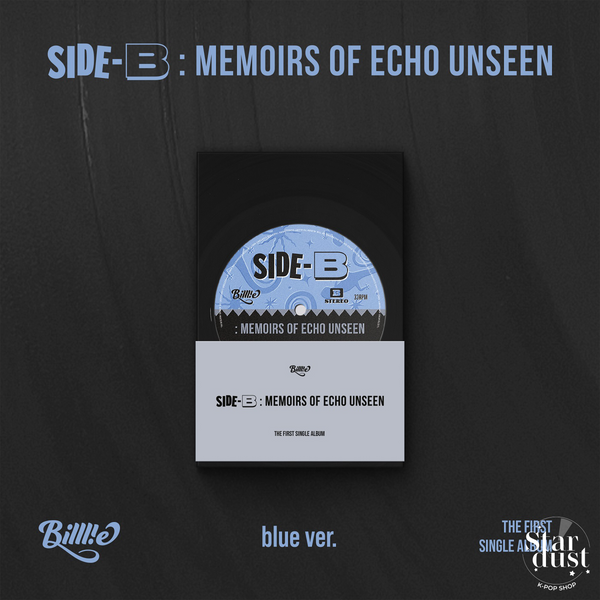 BILLLIE - SIDE-B MEMOIRS OF ECHO UNSEEN [1st Single Album] Poca Album