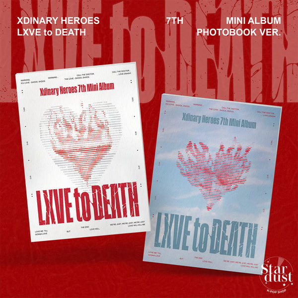 XDINARY HEROES - LXVE TO DEATH [7th Mini Album] Photobook Ver.