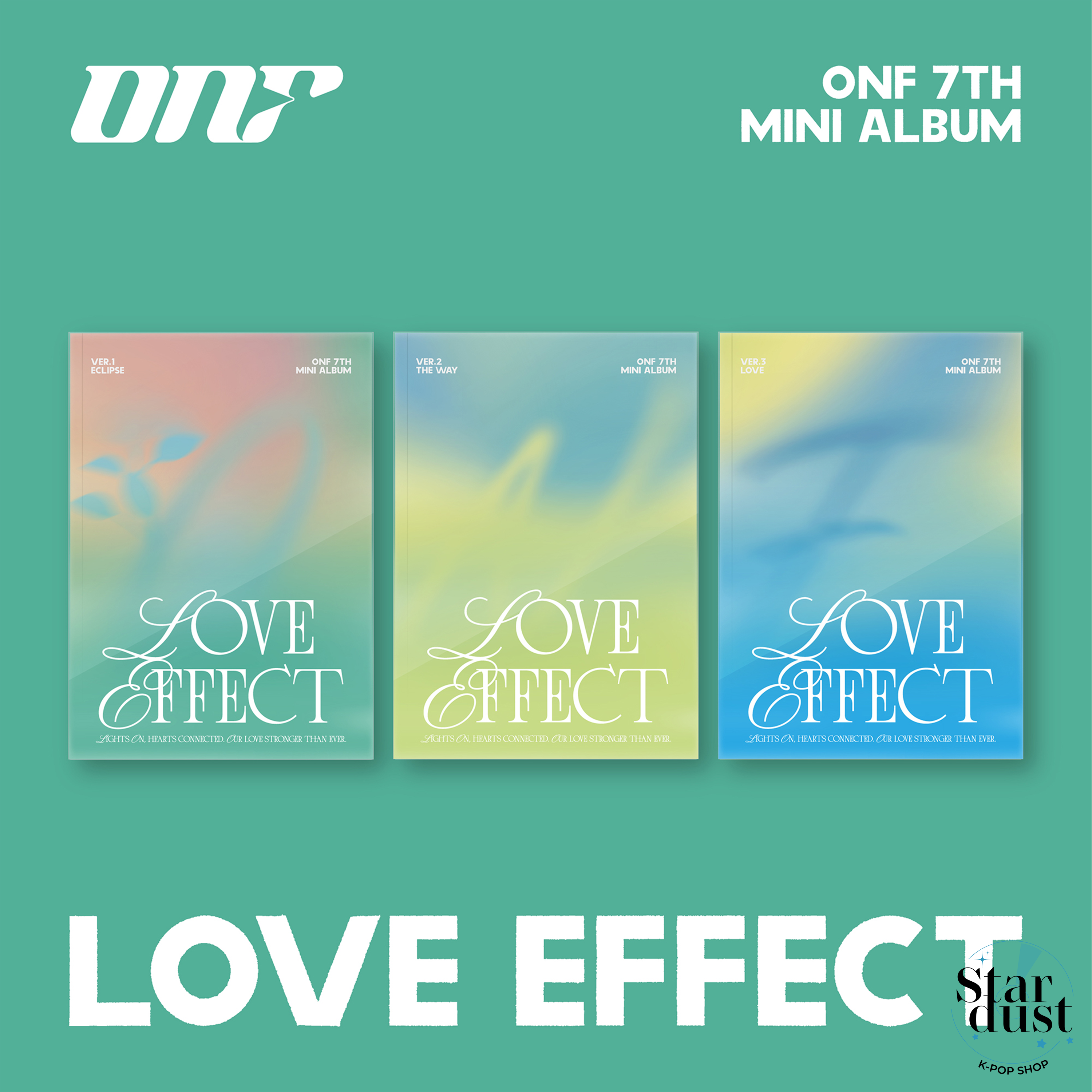 ONF - LOVE EFFECT [7th Mini Album] - Stardust K-pop Shop