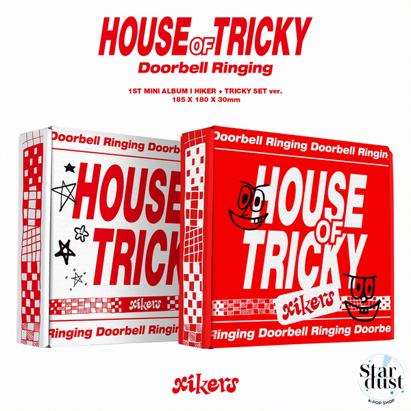 XIKERS - HOUSE OF TRICKY: DOORBELL RINGING [HELLO82 EUROPE EXCLUSIVE]
