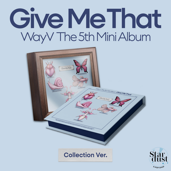 WAYV - GIVE ME THAT [5th Mini Album] Collection Ver.