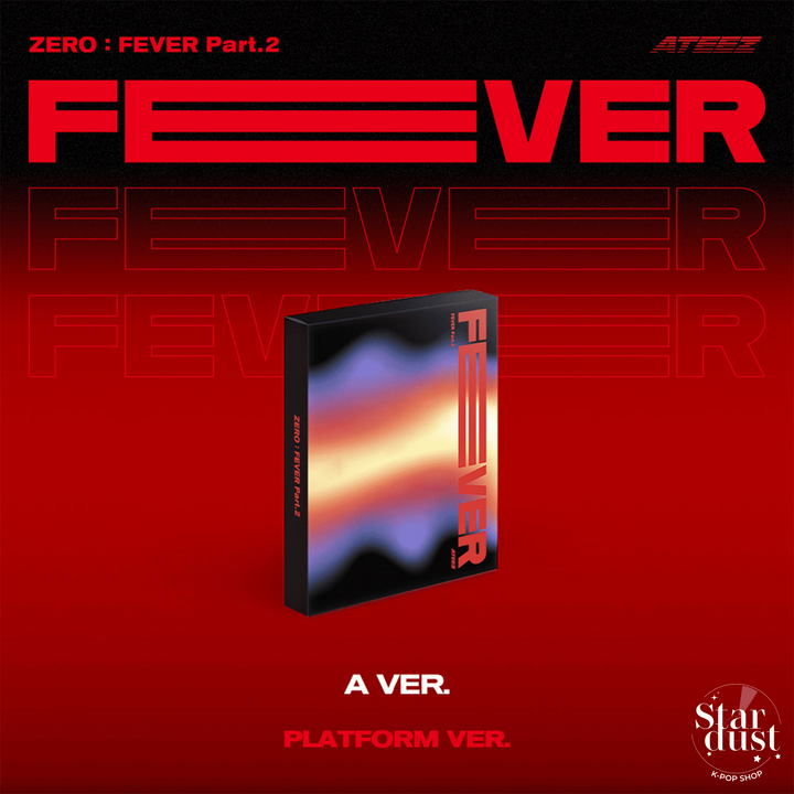 ATEEZ - ZERO: FEVER Part. 2 [6th Mini Album] Platform Ver. - Stardust K-pop Shop