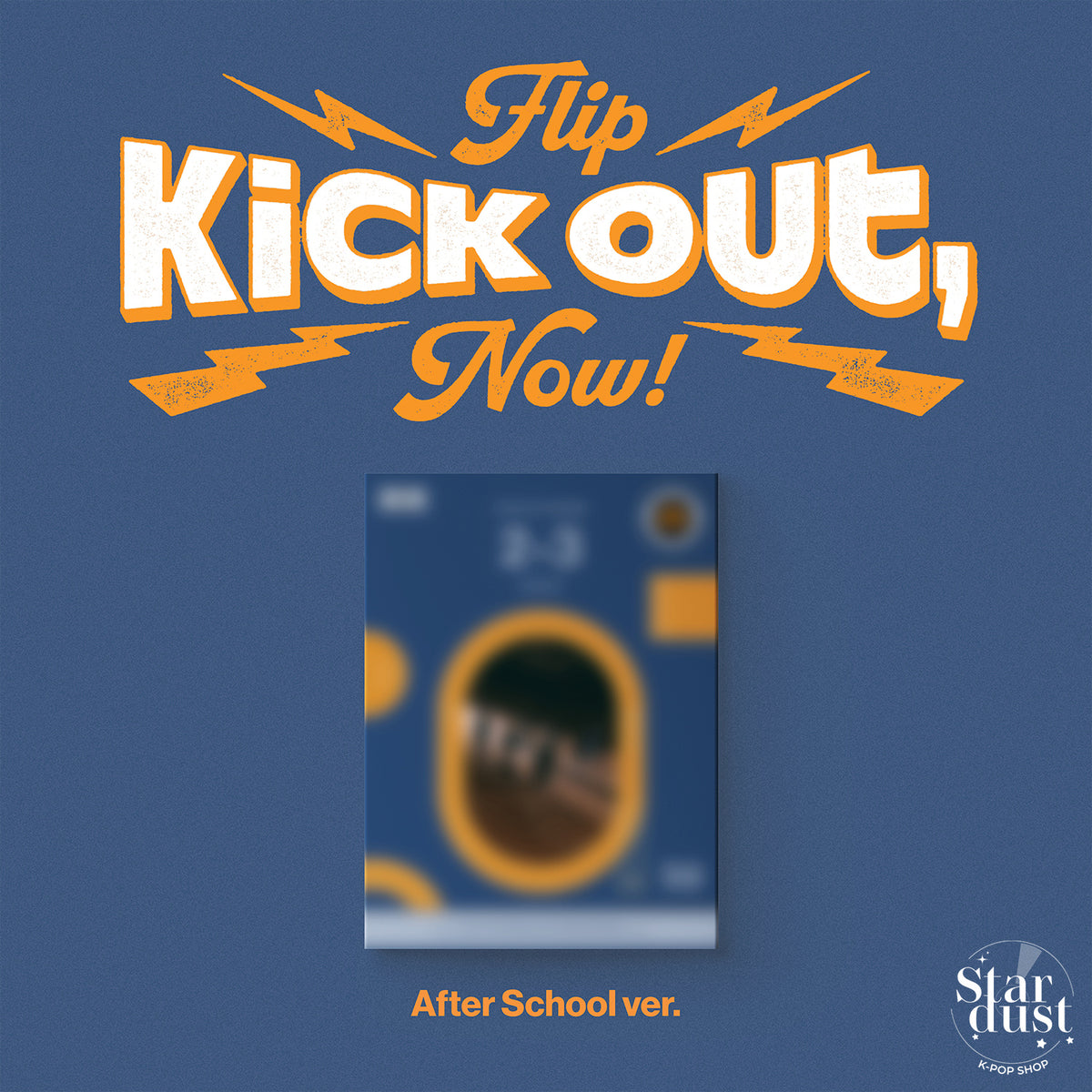 KickFlip - KICK OUT, FLIP NOW! [2nd Mini Album] Photobook Ver. - Stardust K-pop Shop