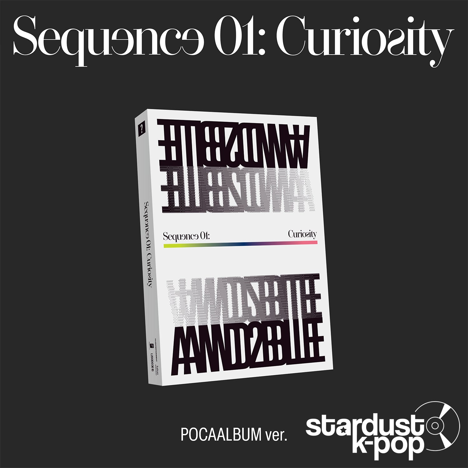 AND2BLE - Sequence 01: Curiosity [1st Mini Album] Pocaalbum Ver.