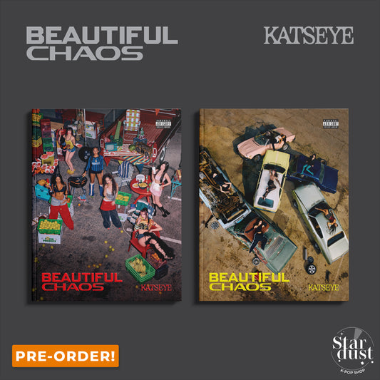 [PRE-ORDER] KATSEYE - BEAUTIFUL CHAOS [2nd EP]