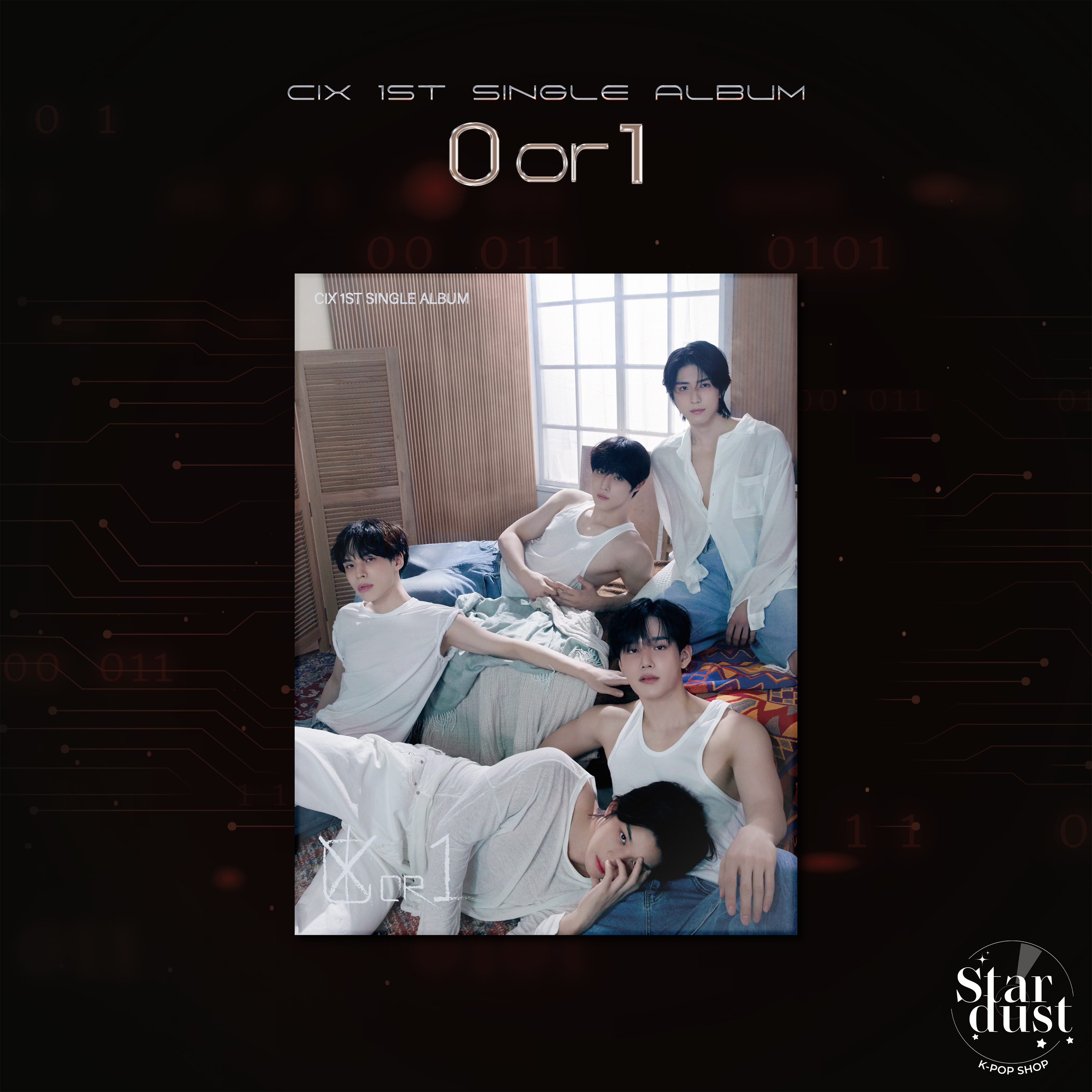 CIX - 0 OR 1 [1st Single Album] + POSTER - Stardust K-pop Shop