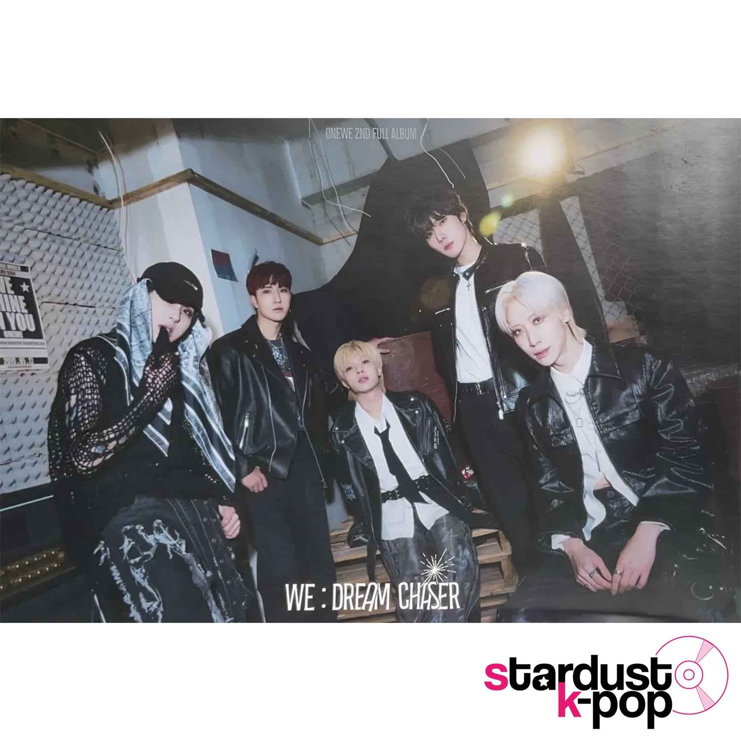 [POSTER] ONEWE - WE DREAM CHASER