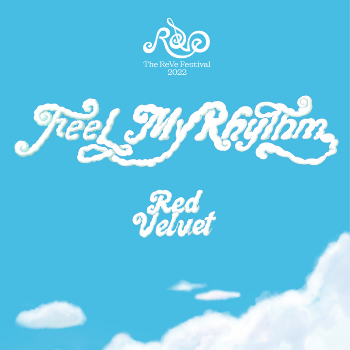 Red Velvet The ReVe Festival 2022: Feel My Rhythm ReVe version 