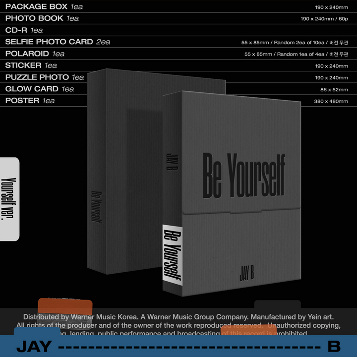 Jay B Be Yourself Be version, Yourself version package box, photobook, CD-R, selfie photocard, polaroid, sticker, puzzle photo, glow card, folded poster