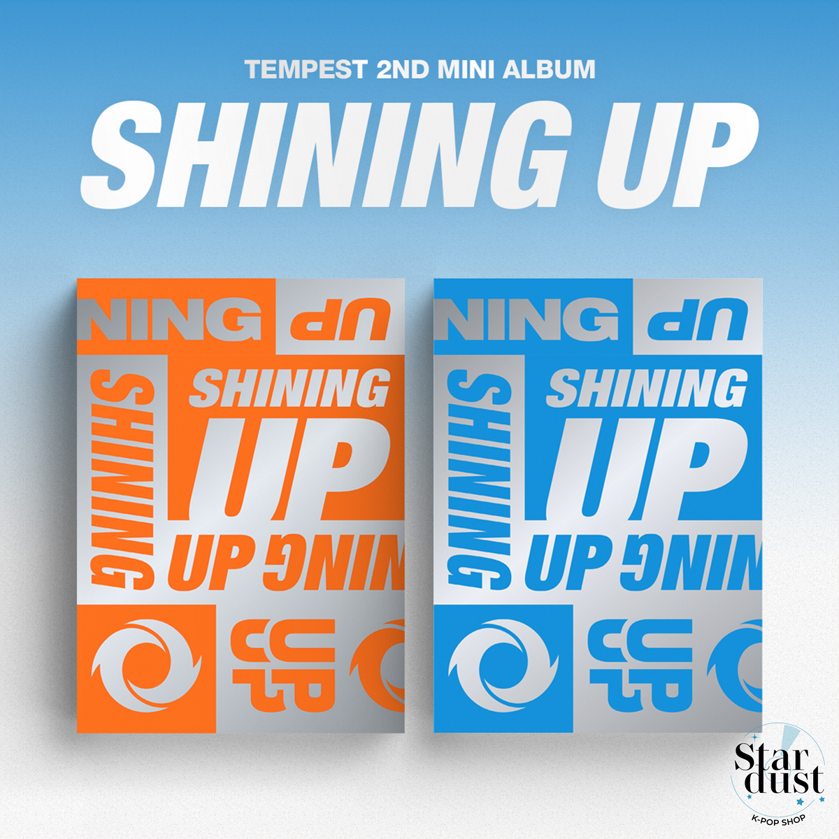 TEMPEST - SHINING UP [2nd Mini Album] - Stardust K-pop Shop