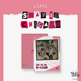 STAYC 1ST PHOTOBOOK - STAY IN CHICAGO - Stardust K-pop Shop