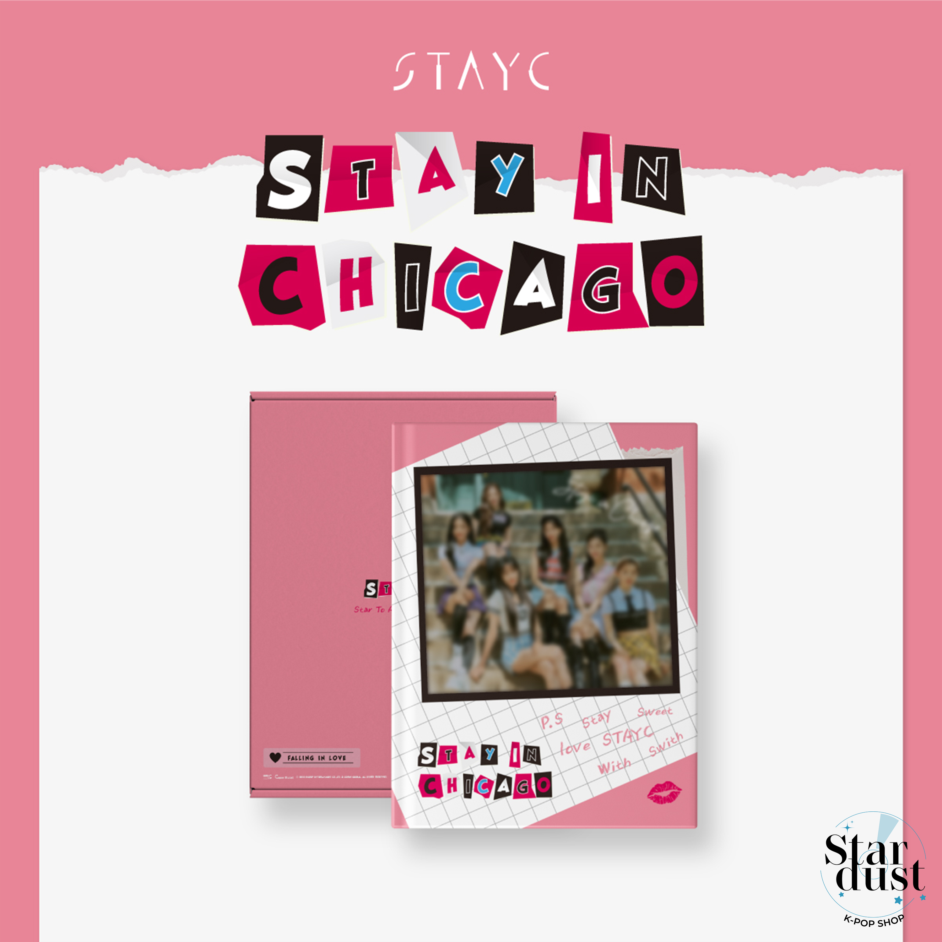 STAYC 1ST PHOTOBOOK - STAY IN CHICAGO - Stardust K-pop Shop